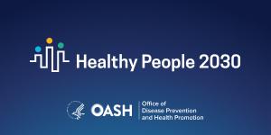 Healthy People 2030